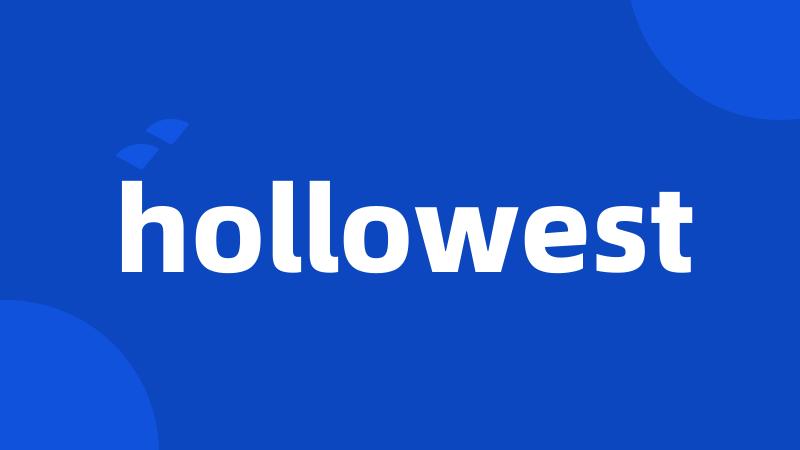 hollowest