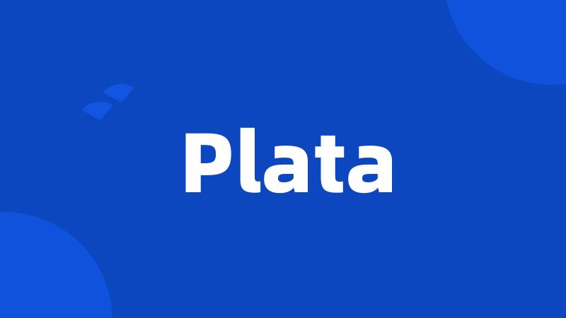 Plata