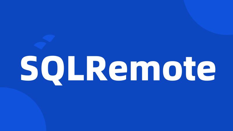 SQLRemote