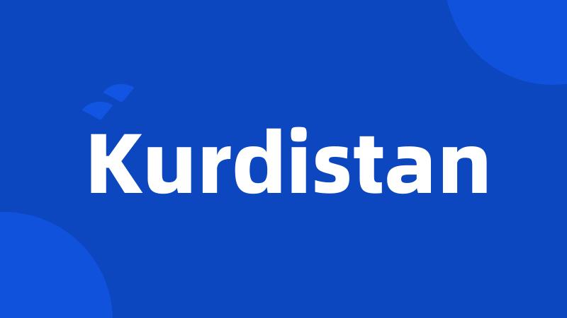 Kurdistan