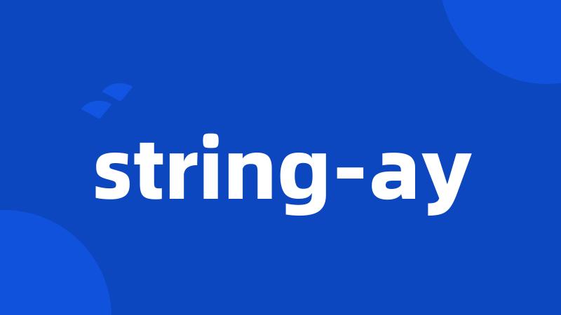 string-ay