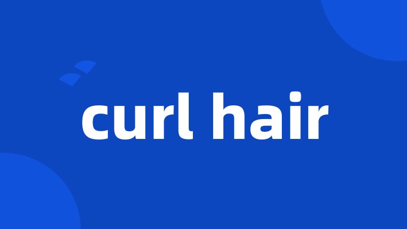 curl hair