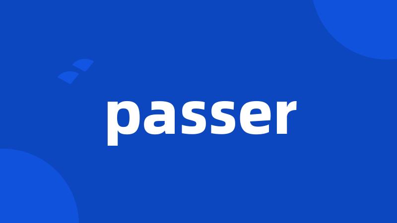 passer