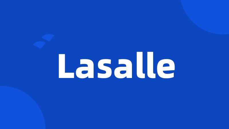 Lasalle