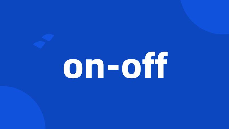 on-off