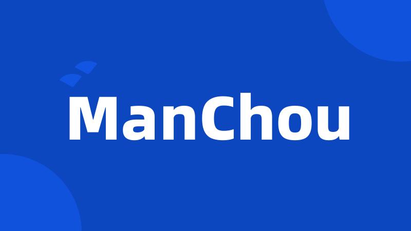 ManChou