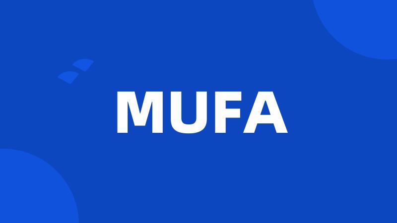 MUFA