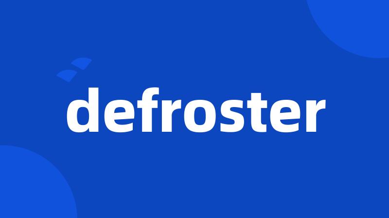 defroster