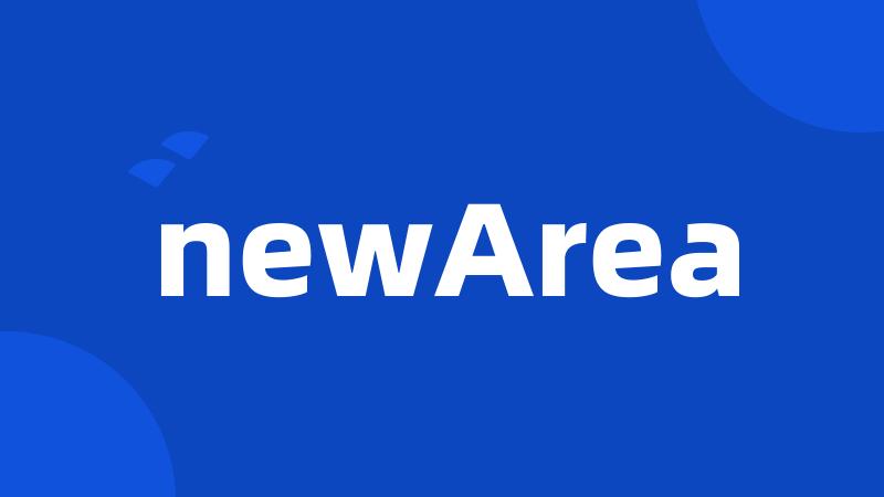 newArea