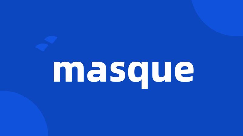 masque