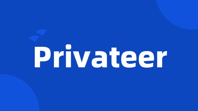 Privateer