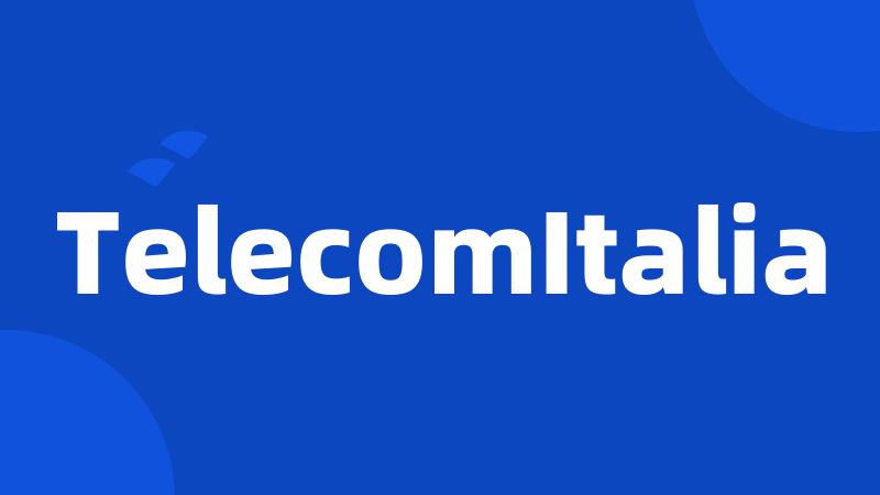 TelecomItalia