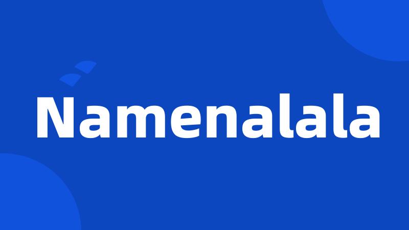 Namenalala