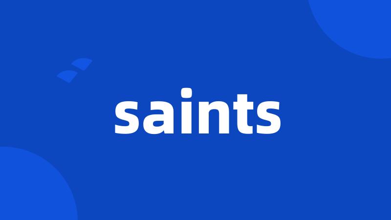 saints