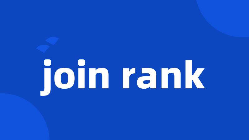 join rank