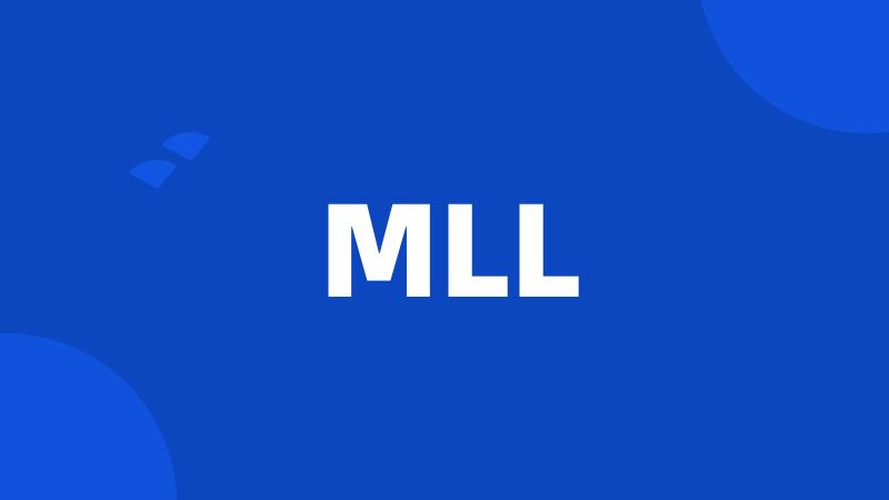 MLL