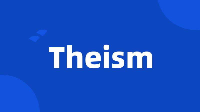 Theism