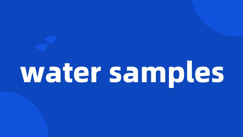 water samples