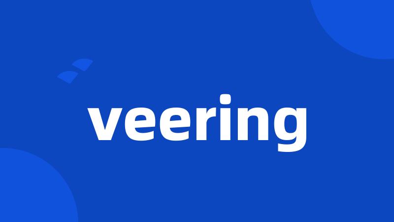 veering