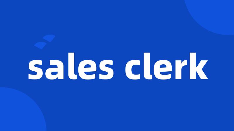 sales clerk