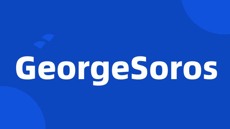 GeorgeSoros