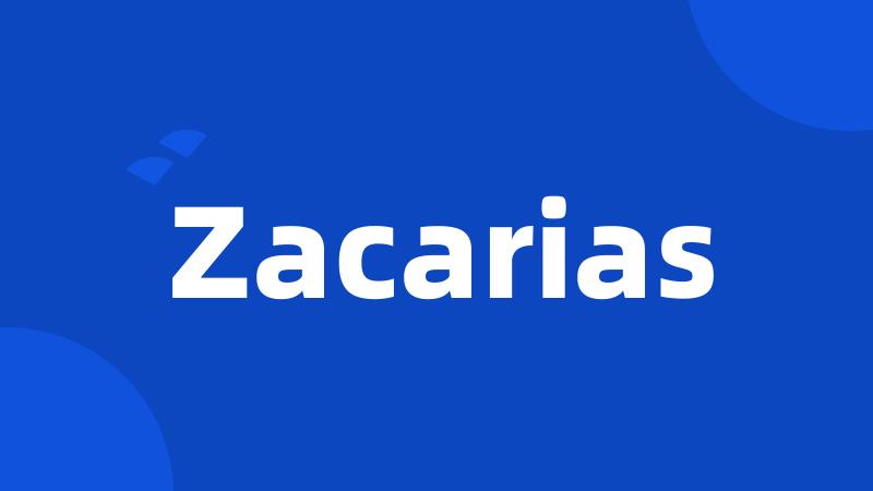 Zacarias