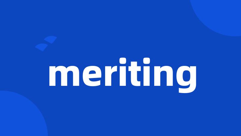 meriting