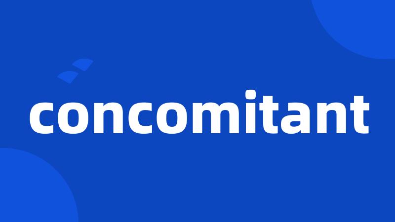 concomitant