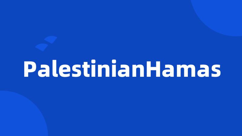 PalestinianHamas