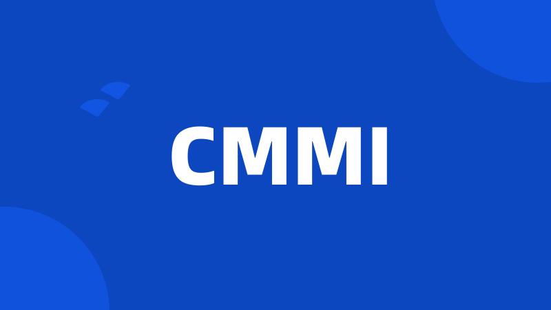 CMMI