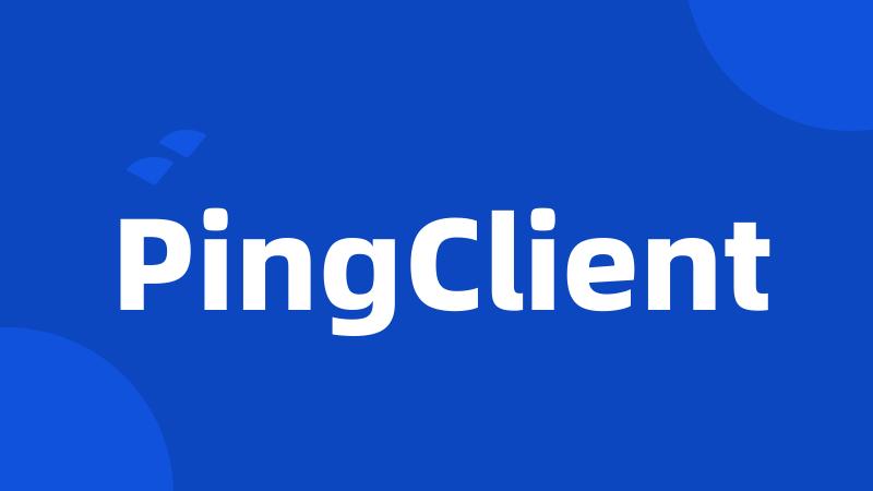 PingClient