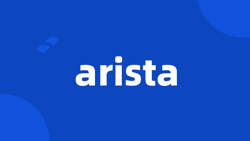 arista