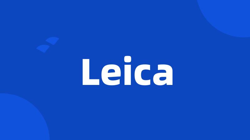 Leica