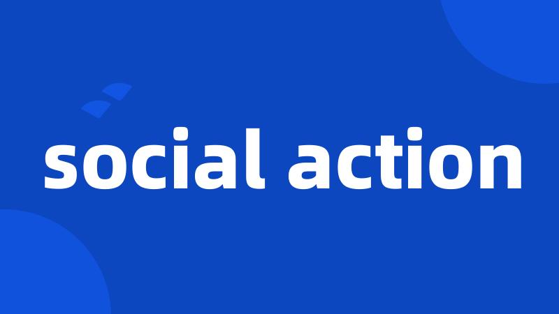 social action