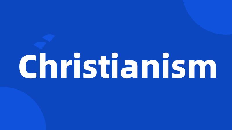 Christianism