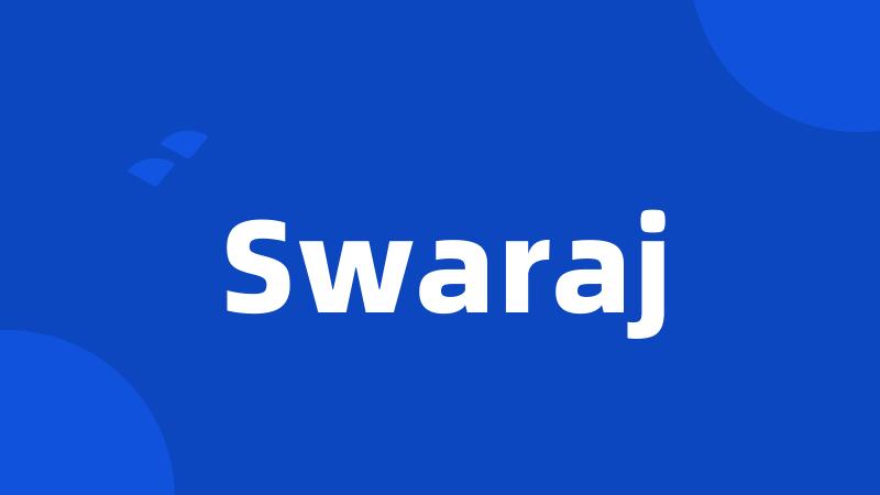 Swaraj