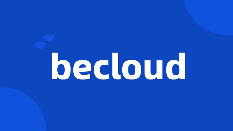 becloud