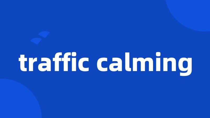 traffic calming