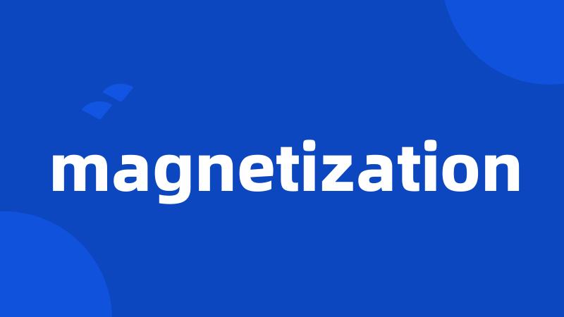 magnetization