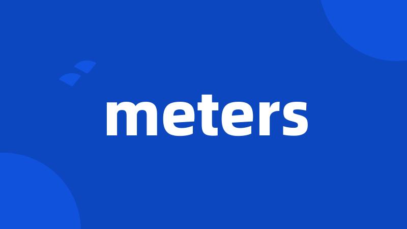 meters