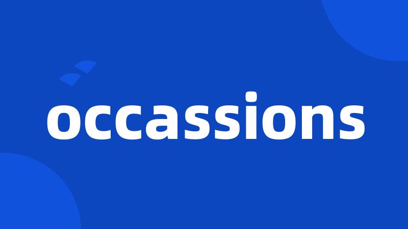 occassions