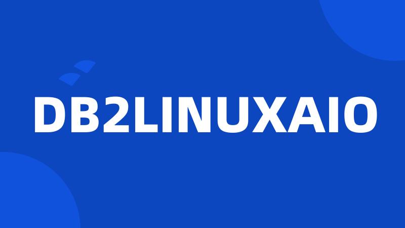 DB2LINUXAIO