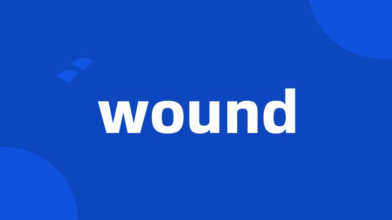 wound