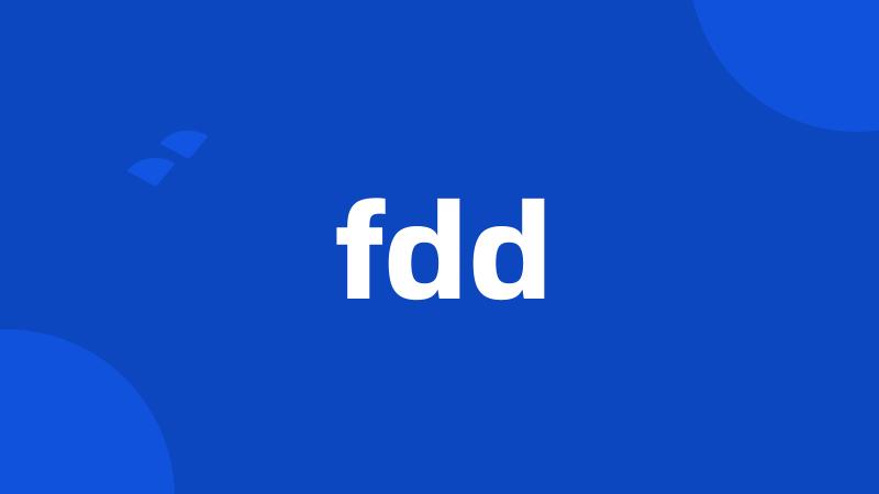 fdd