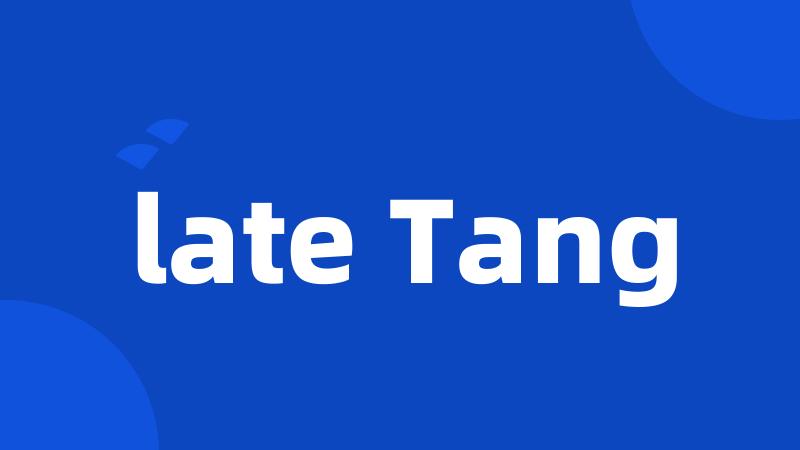 late Tang