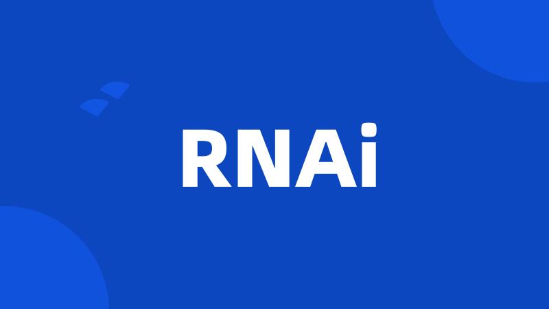 RNAi