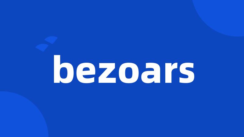 bezoars