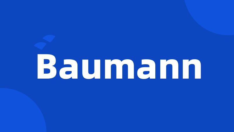 Baumann