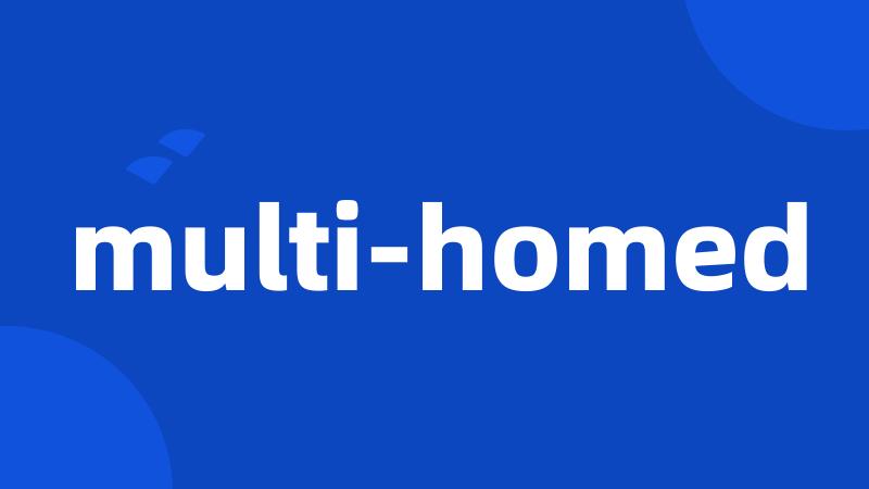 multi-homed