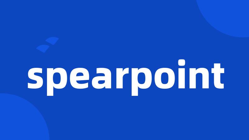 spearpoint